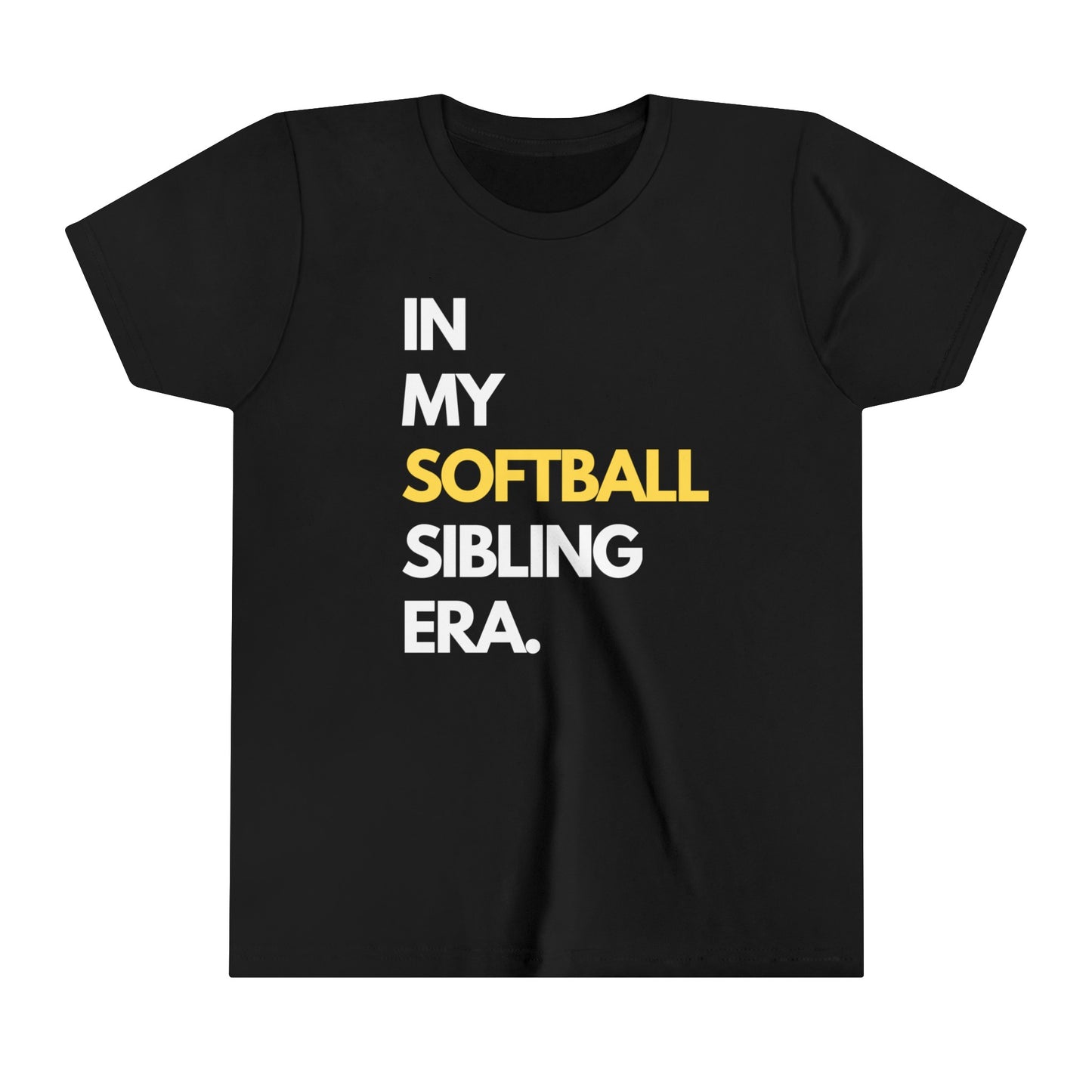 In My Softball Sibling Era Youth Short Sleeve Tee