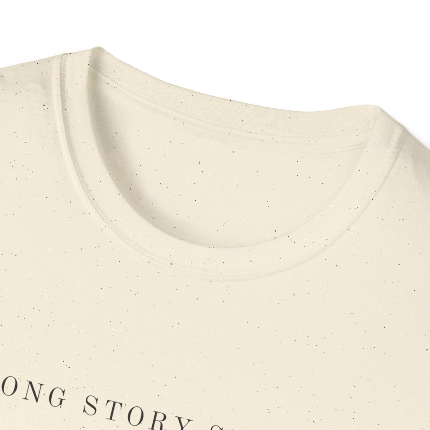 Long Story Short Unisex Softstyle T-Shirt