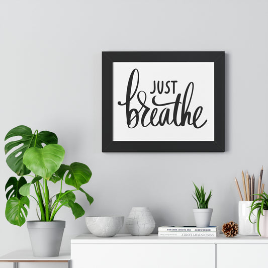 Just Breathe Framed Horizontal Poster